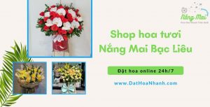 shop-hoa-tuoi-nang-mai-giao-hoa-tai-bac-lieu-mien-phi